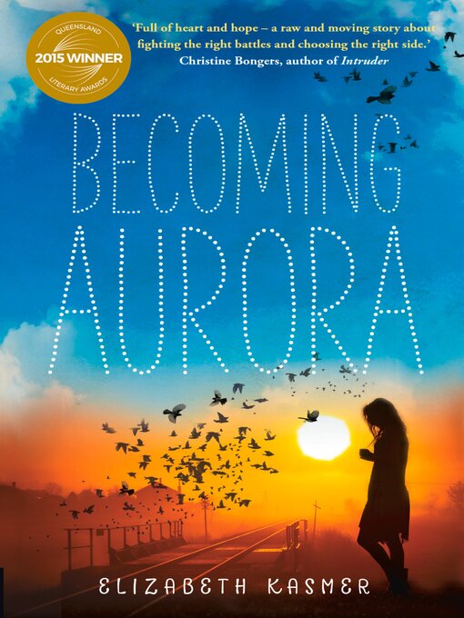 Title details for Becoming Aurora by Elizabeth Kasmer - Available
